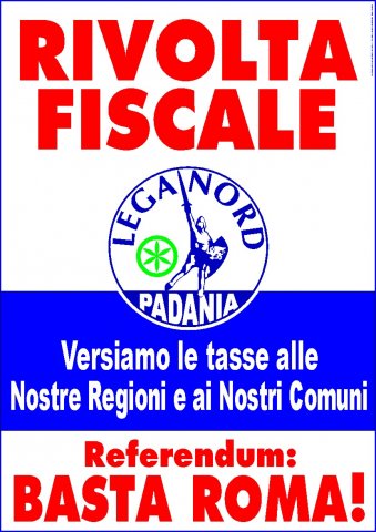 I Manifesti Lega Nord - 2007